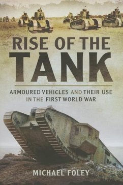 Rise of the Tank - Foley, Michael