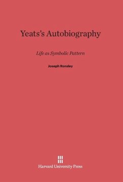 Yeats's Autobiography - Ronsley, Joseph