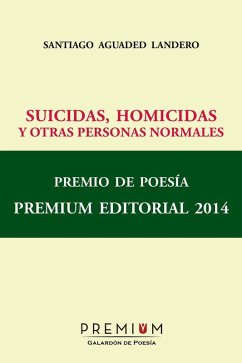 Cover Suicidas, homicidas y otras personas normales