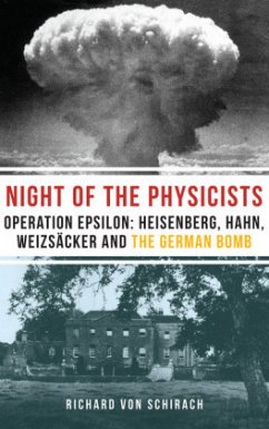 The Night of the Physicists - Schirach, Richard von