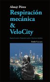Respiración mecánica & velocity : respiració mecànica = respiración mecánica = hats hartze mekanikoa
