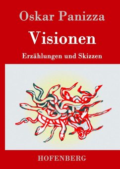 Visionen - Panizza, Oskar