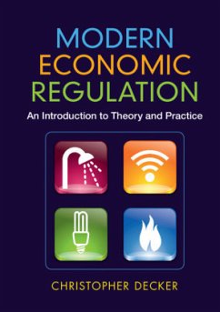 Modern Economic Regulation - Decker, Christopher