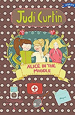 Alice in the Middle - Curtin, Judi