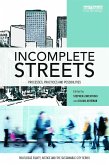 Incomplete Streets