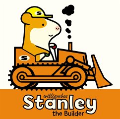 Stanley the Builder - Bee, William