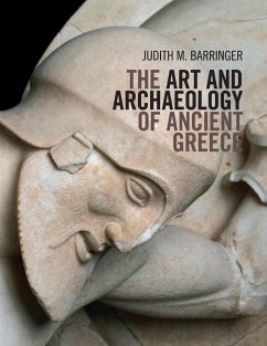 The Art and Archaeology of Ancient Greece - Barringer, Judith M. (University of Edinburgh)