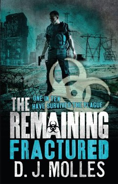 The Remaining: Fractured - Molles, D. J.