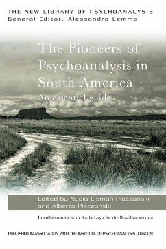 The Pioneers of Psychoanalysis in South America