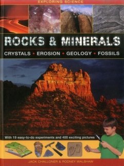 Exploring Science: Rocks & Minerals - Challoner Jack & Walshore Rodney