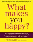 What Makes You Happy?