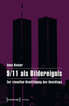 9/11 als Bildereignis (eBook, PDF) - Becker, Anne