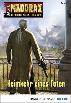 Heimkehr eines Toten / Maddrax Bd.374 (eBook, ePUB) - Vennemann, Sascha