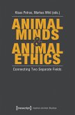 Animal Minds & Animal Ethics (eBook, PDF)