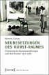 Neubesetzungen des Kunst-Raumes (eBook,... - Bild 1