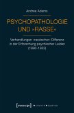 Psychopathologie und »Rasse« (eBook, PDF)
