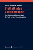 Vielfalt plus Zusammenhalt (eBook, PDF)