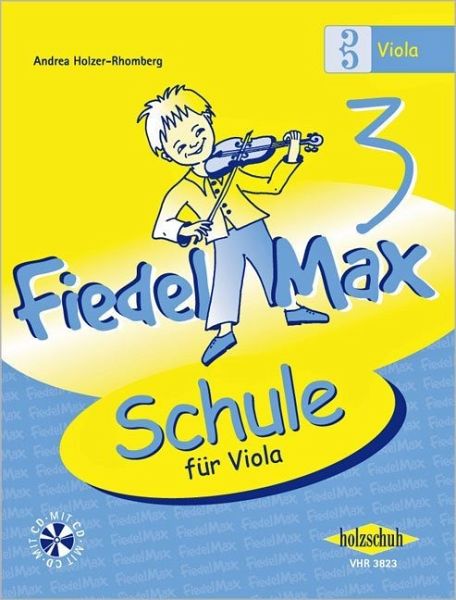Fiedel-Max - Schule 3 für Viola Fiedel-Max - Schule 3 für Viola