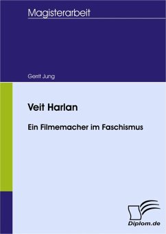 Veit Harlan - Ein Filmemacher im Faschismus (eBook, PDF) - Jung, Gerrit