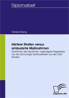 Härtere Strafen versus ambulante Maßnahmen (eBook, PDF) - Reising, Natalia