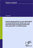 Entwicklungsperspektiven für den Nationalpark Schleswig-Holsteinisches Wattenmeer unter besonderer Berücksichtigung bestehender Nutzungskonflikte und Gefährdungen (eBook, PDF)