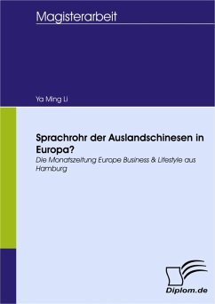Sprachrohr der Auslandschinesen in Europa? (eBook, PDF) - Li, Ya Ming