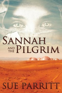 Sannah and the Pilgrim - Parritt, Sue