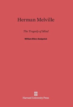 Herman Melville - Sedgwick, William Ellery