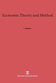 Economic Theory and Method