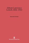 Abbott Lawrence Lowell, 1856-1943