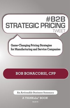 # B2B Strategic Pricing Tweet Book01 - Bonacorsi, Bob