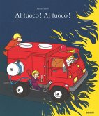 Al fuoco! Al fuoco!
