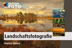 Landschaftsfotografie (eBook, ePUB) - Hintze, Thomas