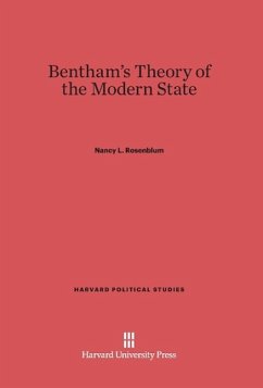 Bentham's Theory of the Modern State - Rosenblum, Nancy L.