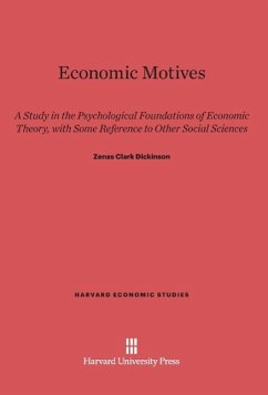 Economic Motives - Dickinson, Zenas Clark