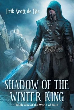 Shadow of the Winter King - De Bie, Erik Scott