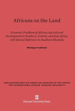 Africans on the Land - Yudelman, Montague