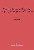 Married Women's Separate Property in England, 1660-1833