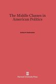 The Middle Classes in American Politics
