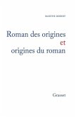 Roman des origines et origines du roman