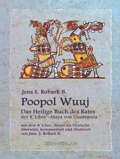 Poopol Wuuj - Rohark Bartusch, Jens S.