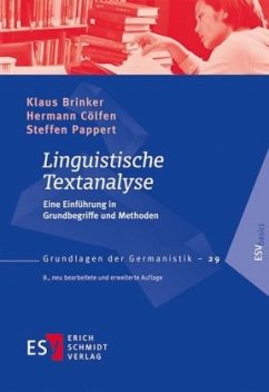 Linguistische Textanalyse - Brinker, Klaus; Cölfen, Hermann; Pappert, Steffen