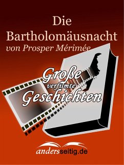 Die Bartholomäusnacht (eBook, ePUB) - Mérimée, Prosper