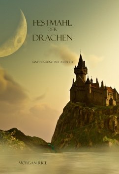 Festmahl der Drachen (Der Ring der Zauberei - Band 3) (eBook, ePUB) - Rice, Morgan