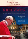 Kreuzweg mit Papst Franziskus am Kolosseum (eBook, ePUB)