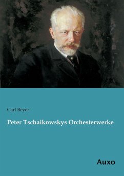 Cover Peter Tschaikowskys Orchesterwerke