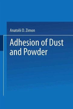 Adhesion of Dust and Powder - Zimon, Anatoli_ Davydovich