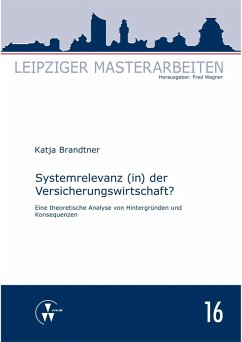 Systemrelevanz (in) der Versicherungswirtschaft? (eBook, PDF) - Brandtner, Katja