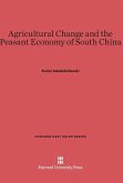 Agricultural Change and the Peasant Economy of South China