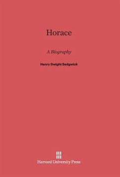 Horace - Sedgwick, Henry Dwight